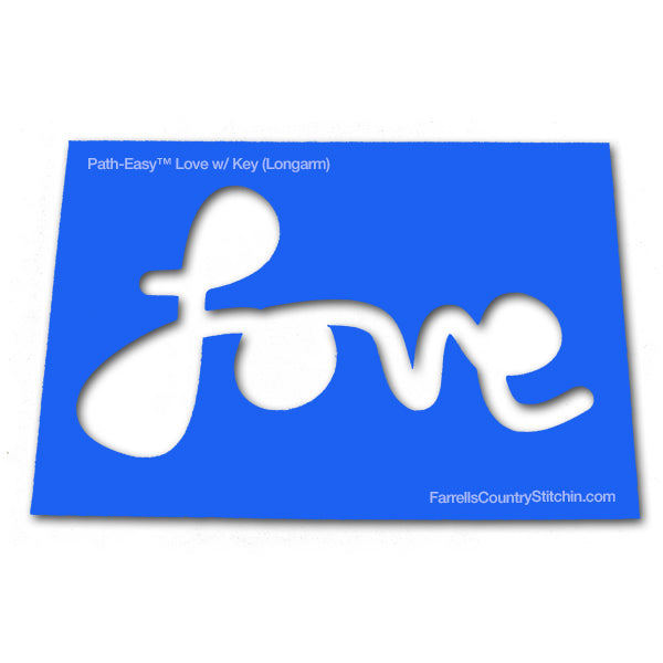 Love - Longarm - w/Key - Path Easy™ - 1/2 Inch Path Width - 1/4 Inch Thick